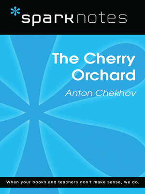 cover image of The Cherry Orchard (SparkNotes Literature Guide)